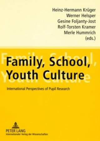 Könyv Family, School, Youth Culture Heinz-Hermann Krüger