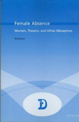 Buch Female Absence Rob Baum