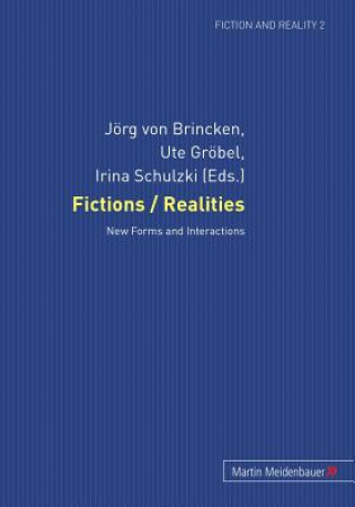 Книга Fictions / Realities Jörg von Brincken