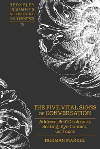 Knjiga Five Vital Signs of Conversation Norman Markel