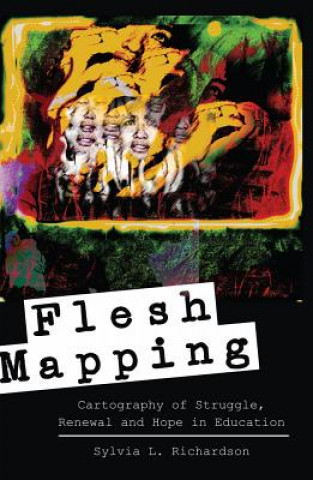 Kniha Flesh Mapping Sylvia L. Richardson