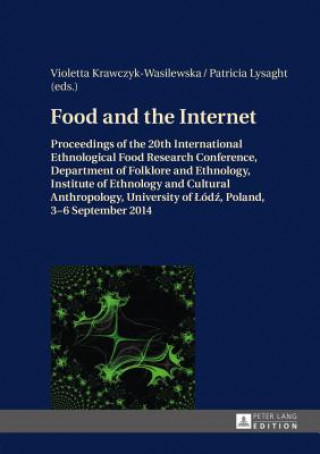 Könyv Food and the Internet Violetta Krawczyk-Wasilewska