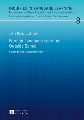 Carte Foreign Language Learning Outside School Jutta Rymarczyk