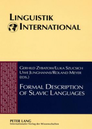 Kniha Formal Description of Slavic Languages Gerhild Zybatow