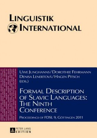 Kniha Formal Description of Slavic Languages: The Ninth Conference Uwe Junghanns