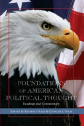 Kniha Foundations of American Political Thought Raymond Polin