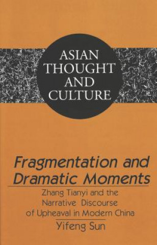 Book Fragmentation and Dramatic Moments Yifeng Sun