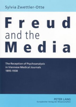 Buch Freud and the Media Sylvia Zwettler-Otte