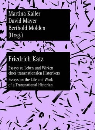 Libro Friedrich Katz Martina Kaller