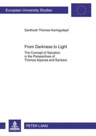 Libro From Darkness to Light Santhosh Thomas Karingadayil