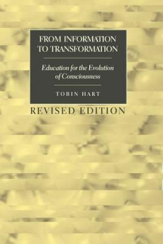 Kniha From Information to Transformation Tobin Hart