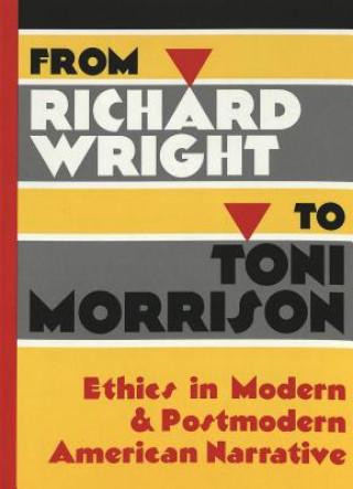 Könyv From Richard Wright to Toni Morrison Jeffrey J. Folks
