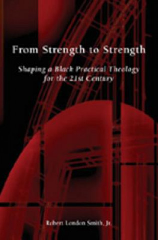 Knjiga From Strength to Strength Robert London Smith