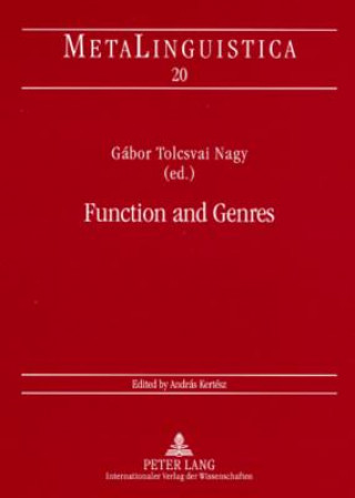 Knjiga Function and Genres Gábor Tolcsvai Nagy