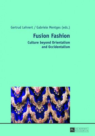 Kniha Fusion Fashion Gertrud Lehnert