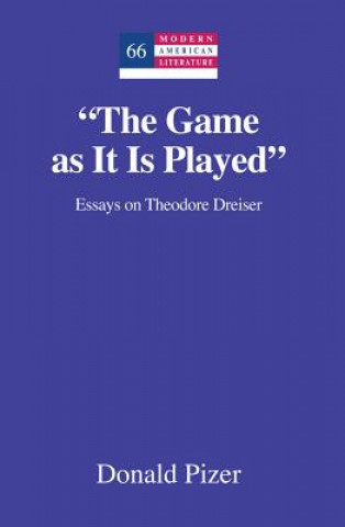 Kniha "The Game as It Is Played" Donald Pizer