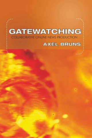 Libro Gatewatching Axel Bruns