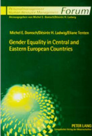 Kniha Gender Equality in Central and Eastern European Countries Michel E. Domsch