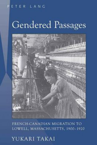 Könyv Gendered Passages Yukari Takai