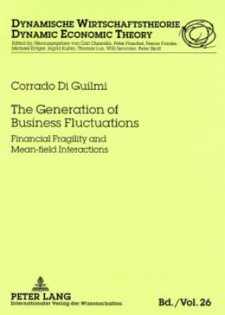 Carte Generation of Business Fluctuations Corrado Di Guilmi