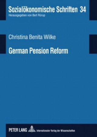 Kniha German Pension Reform Christina Benita Wilke
