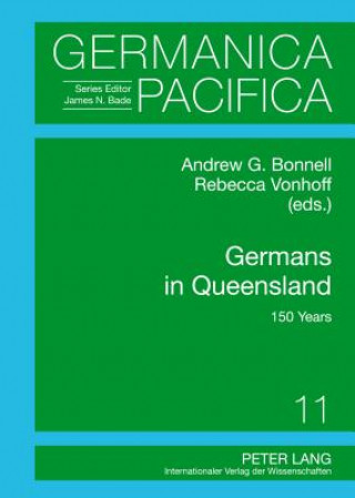 Carte Germans in Queensland Andrew G. Bonnell