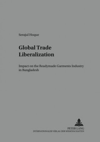 Carte Global Trade Liberalization Serajul Hoque