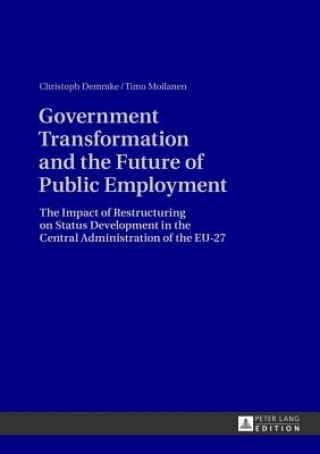 Kniha Government Transformation and the Future of Public Employment Christoph Demmke