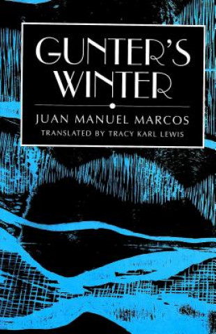 Book Gunter's Winter Juan Manuel Marcos