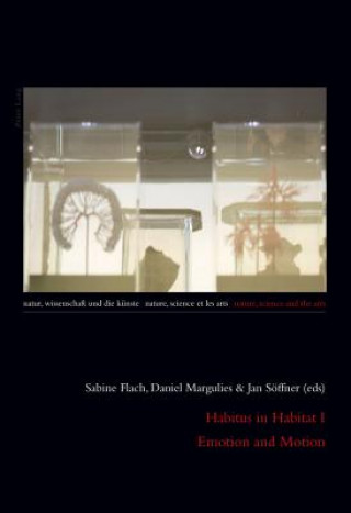 Kniha Habitus in Habitat I- Emotion and Motion Sabine Flach