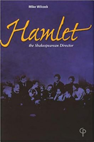 Book "Hamlet" Mike Wilcock
