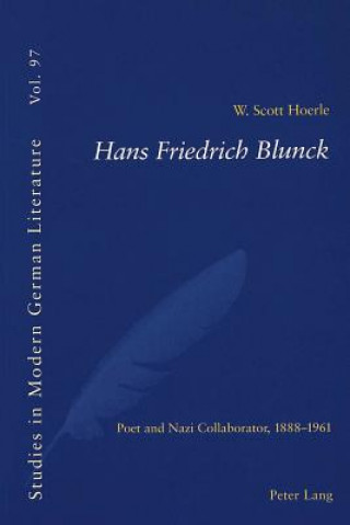 Książka Hans Friedrich Blunck W. Scott Hoerie