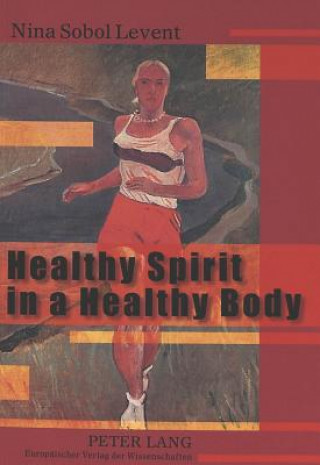 Carte Healthy Spirit in a Healthy Body Nina Sobol Levent