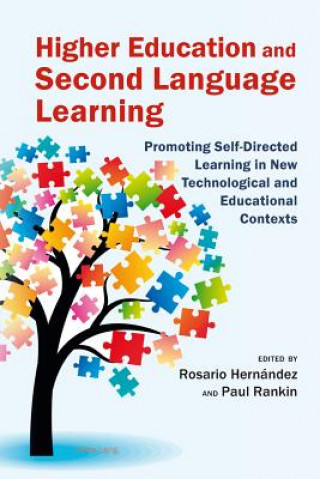 Kniha Higher Education and Second Language Learning Rosario Hernández