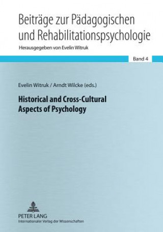 Livre Historical and Cross-Cultural Aspects of Psychology Evelin Witruk