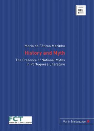 Buch History and Myth Maria de Fatima Marinho