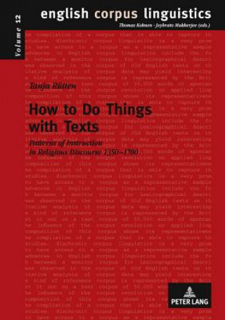 Kniha How to Do Things with Texts Tanja Ruetten