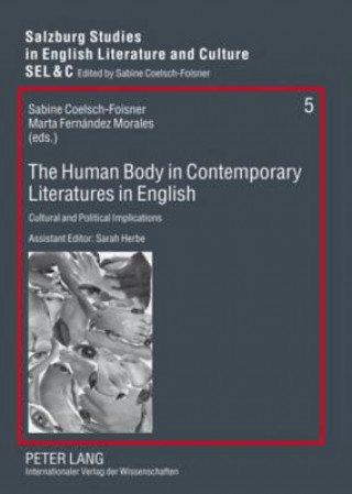 Könyv Human Body in Contemporary Literatures in English Sabine Coelsch-Foisner