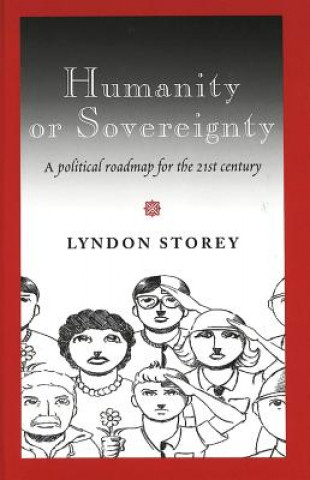 Libro Humanity or Sovereignty Lyndon Storey