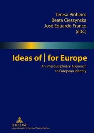 Kniha Ideas of | for Europe Teresa Pinheiro