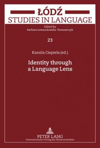 Kniha Identity through a Language Lens Kamila Ciepiela