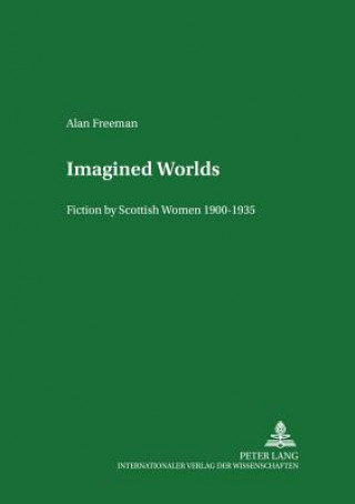 Buch Imagined Worlds Alan Freeman