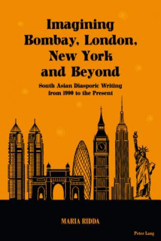 Kniha Imagining Bombay, London, New York and Beyond Maria Ridda