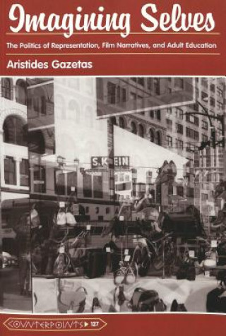 Könyv Imagining Selves Aristides Gazetas