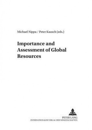 Carte Importance and Assessment of Global Resources Michael Nippa