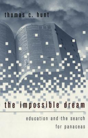 Książka Impossible Dream Thomas C. Hunt