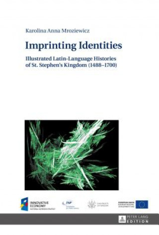 Carte Imprinting Identities Karolina Anna Mroziewicz