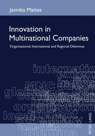 Book Innovation in Multinational Companies Jannika Mattes