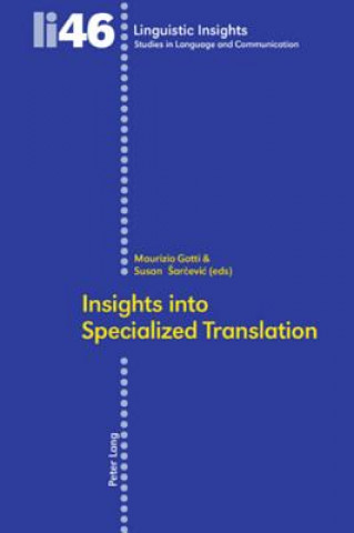 Livre Insights into Specialized Translation Maurizio Gotti