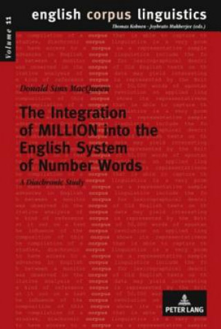 Kniha Integration of MILLION into the English System of Number Words Donald Sims MacQueen